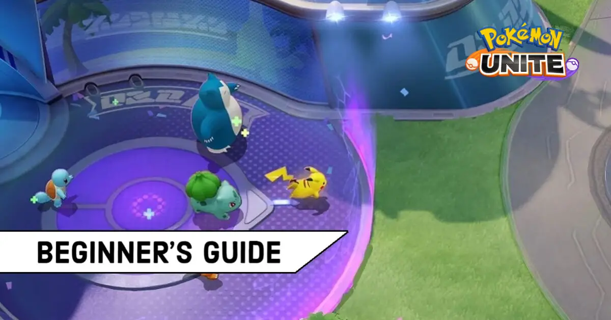 The Complete Beginner S Guide To Pokemon Unite Mobile Gaming Hub