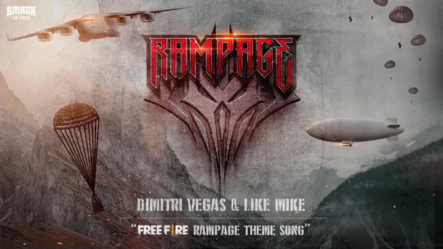 Free fire theme song for Rampage new dawn by Dimitri Vegas and Like Mike