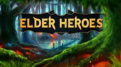 Elder Heroes tips and tricks